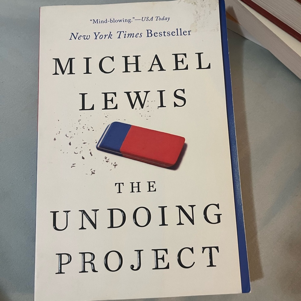 The Undoing Project, by Michael Lewis